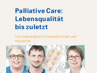Palliative Care: Lebensqualität bis zuletzt Informationsblatt